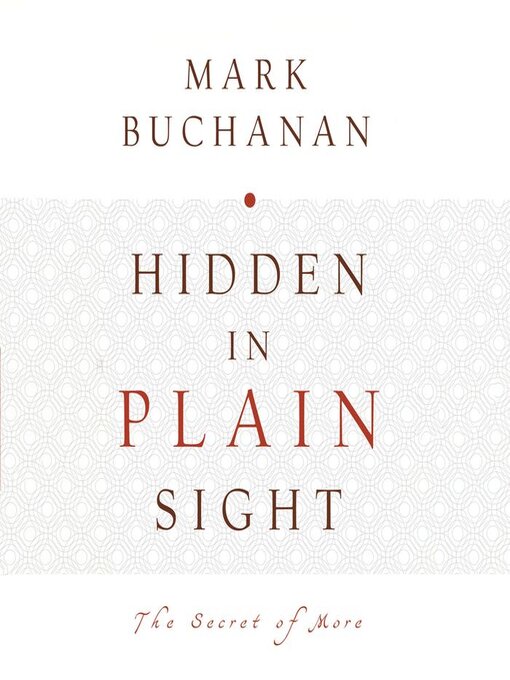 Title details for Hidden in Plain Sight by Mark Buchanan - Available